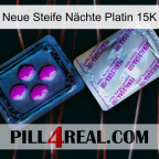 Neue Steife Nächte Platin 15K 37